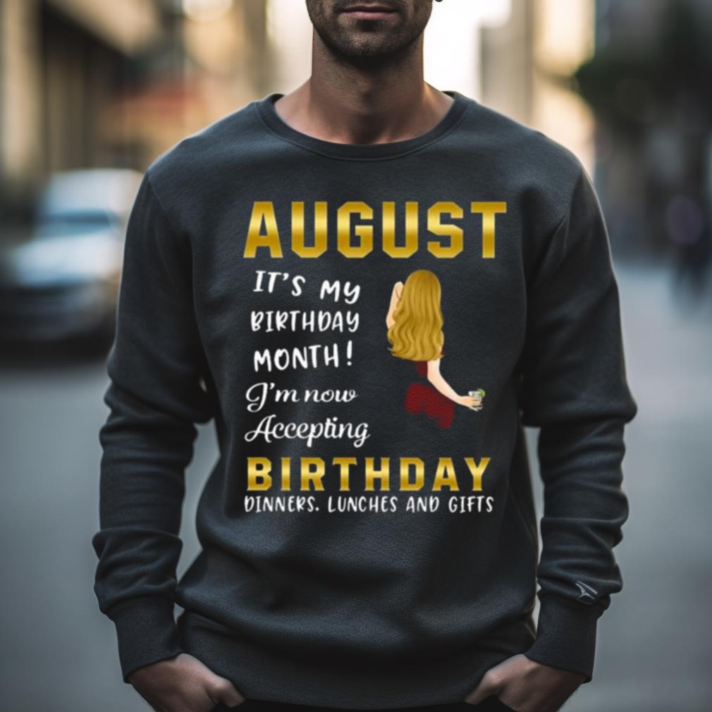 Personalized August Birthday It’S My Birthday Month 2023 Shirt