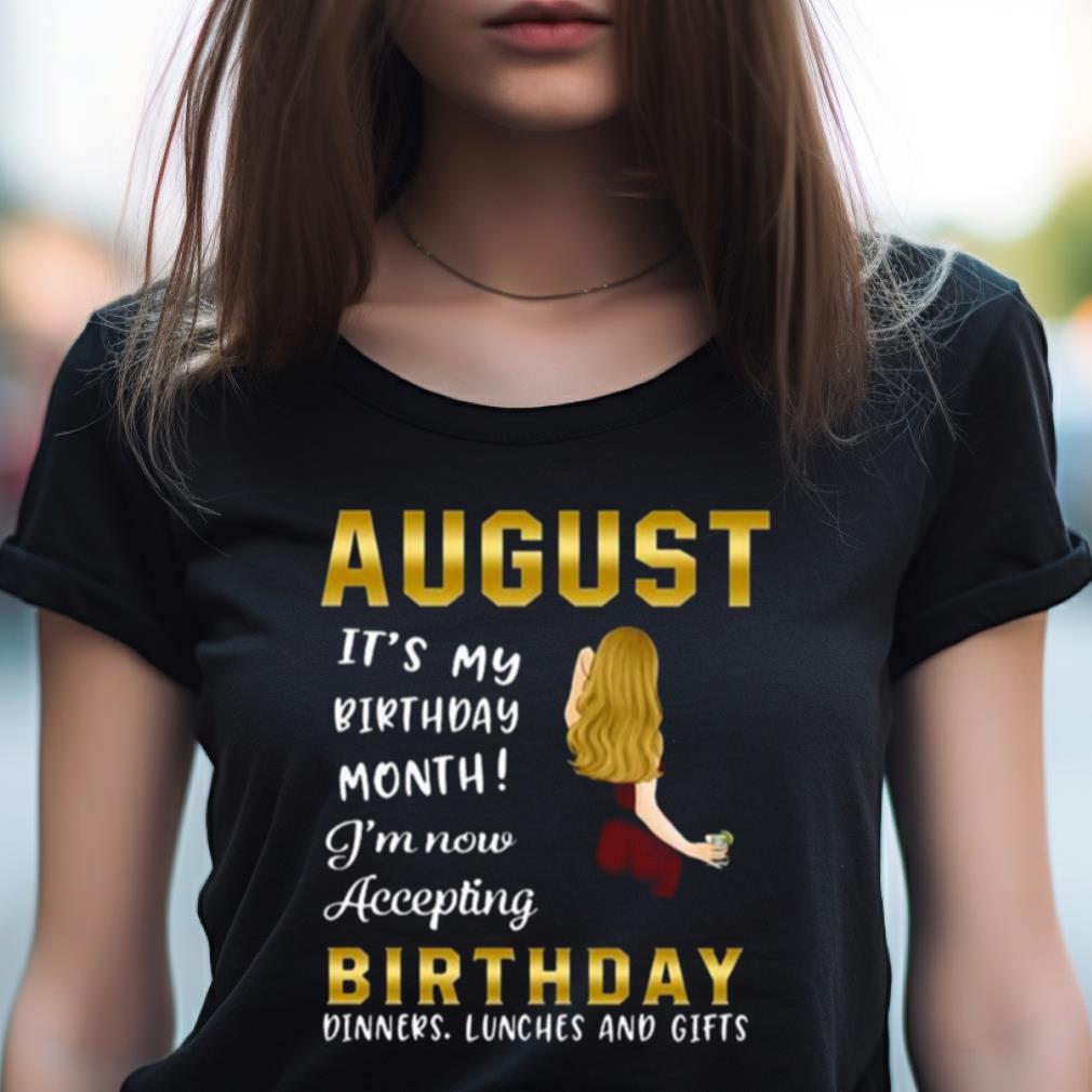 Personalized August Birthday It'S My Birthday Month 2023 Shirt Personalized August Birthday It'S My Birthday Month 2023 Shirt