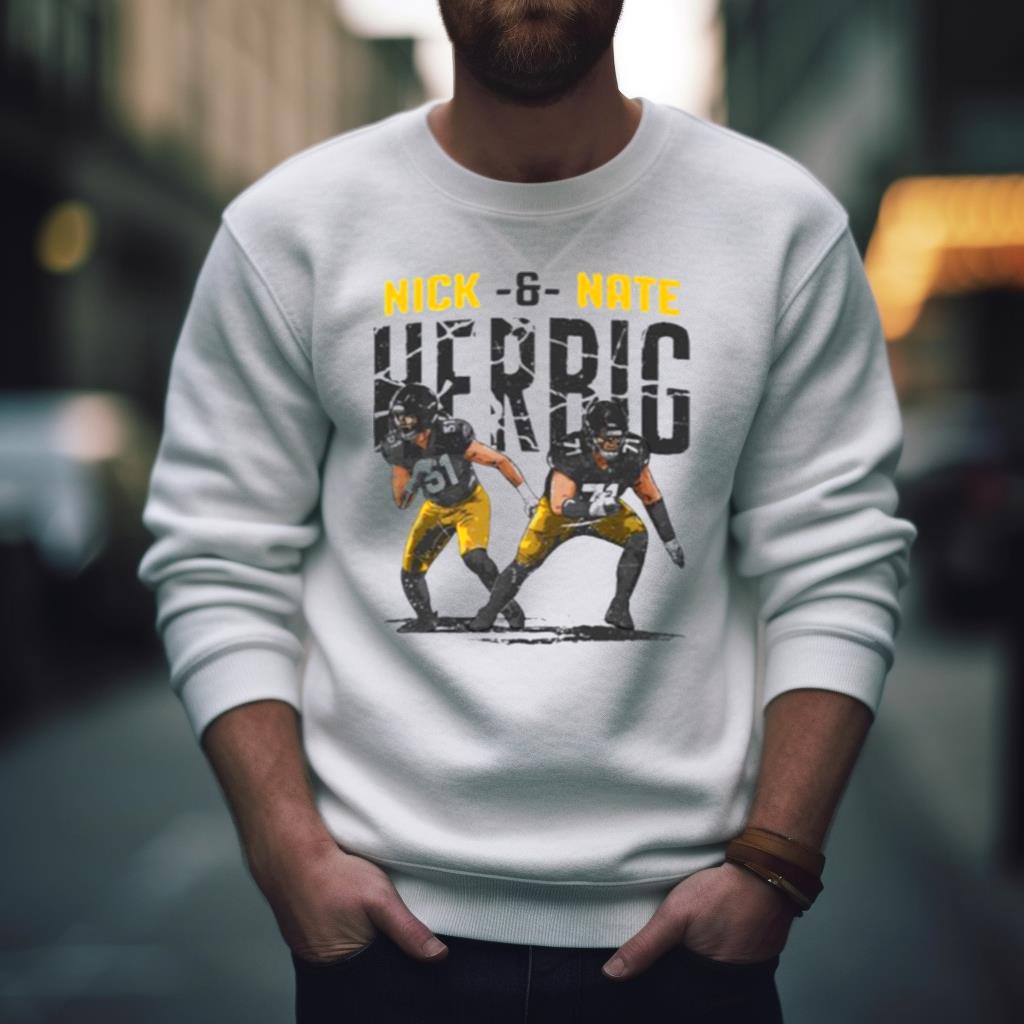 Nick & Nate Herbig Pittsburgh Steelers shirt, hoodie, sweater, long sleeve  and tank top