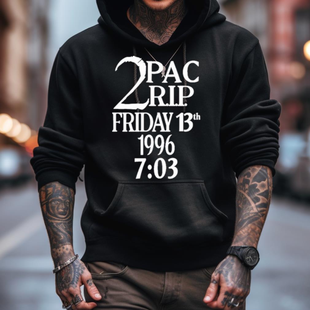 Pop Crave 2Pac Rip Friday 13Th 1996 7 03 Shirt Pop Crave 2Pac Rip Friday 13Th 1996 7 03 Shirt