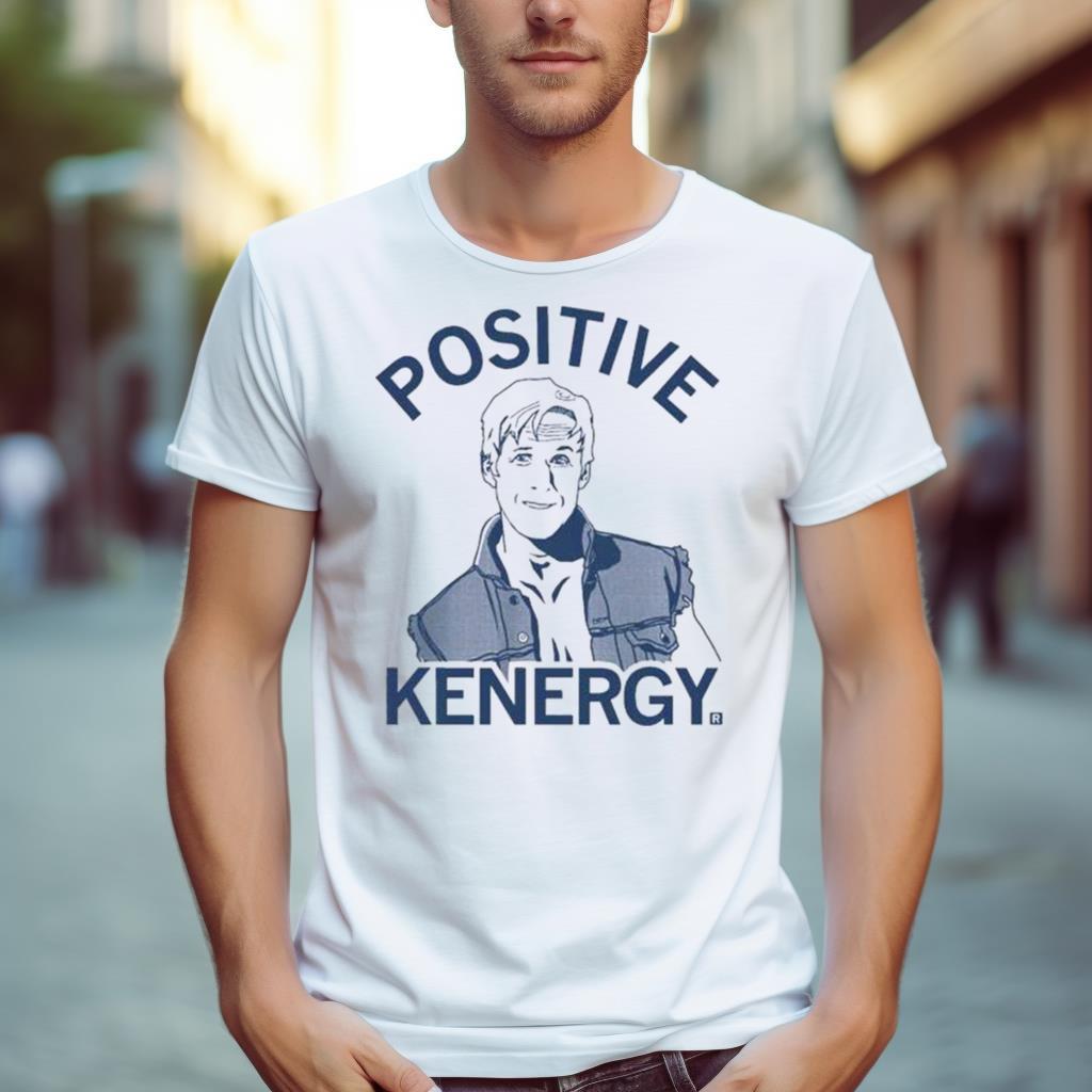 Positive Kenergy Shirt