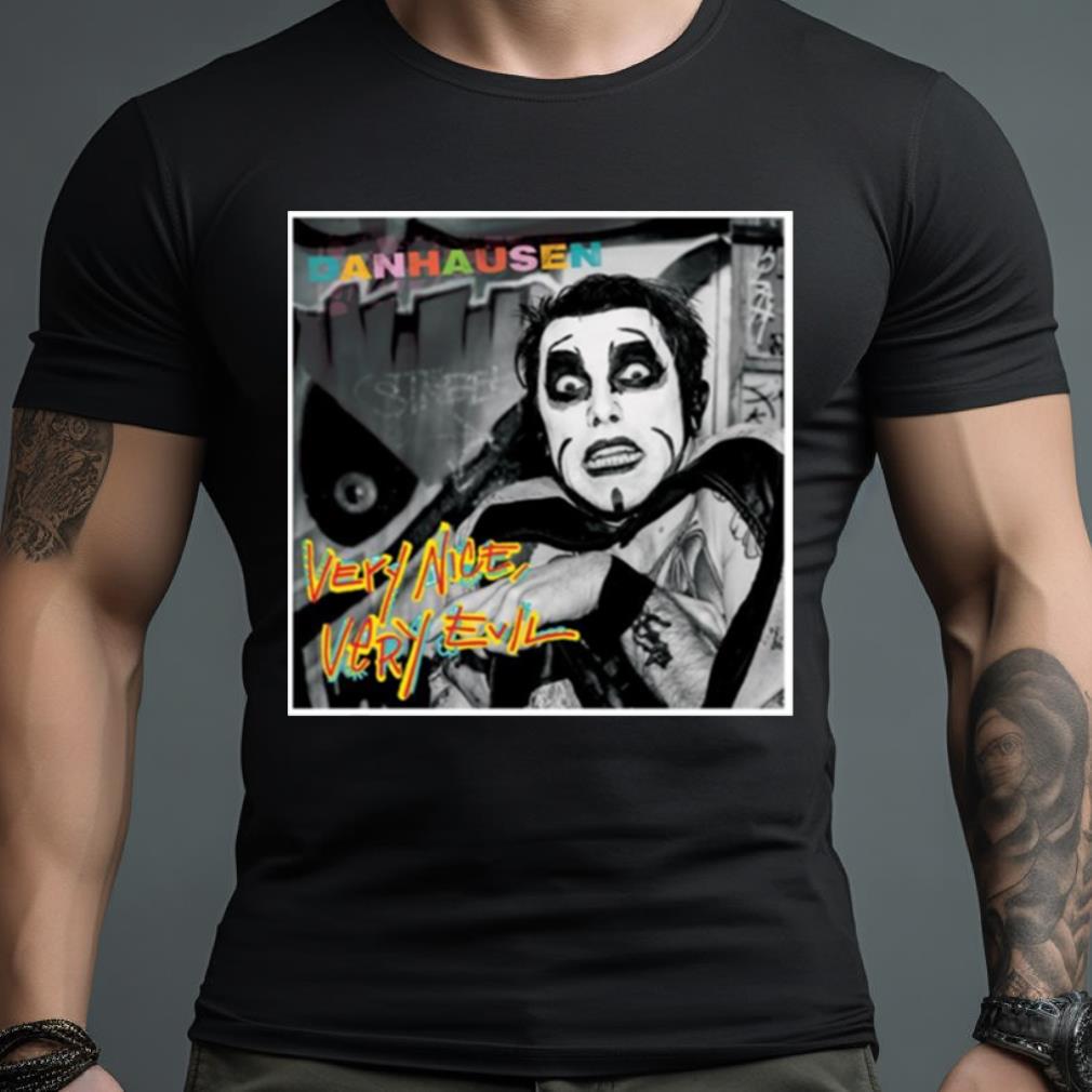 Prowrestlingtees Merch Danhausen Very Nice Very Evil Shirt
