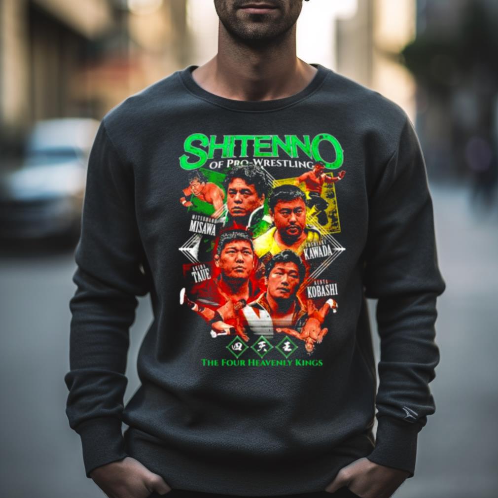 Puroresu Shitenno Of Prowrestling The Four Heavenly Kings Shirt