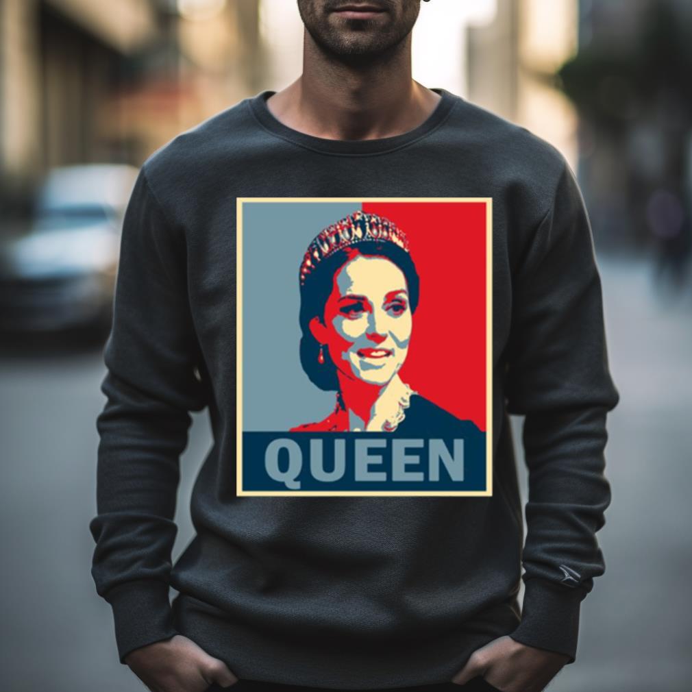 Queen Catherine Catherine Elizabeth Middleton Shirt