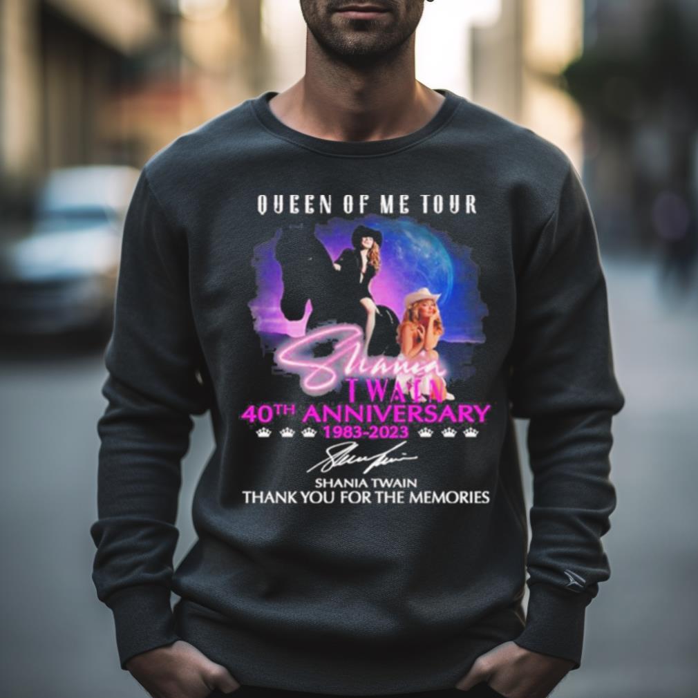 Queen Of Me Tour 40Th Anniversary 1983 2023 Shania Twain Thank You For The Memories Shirt
