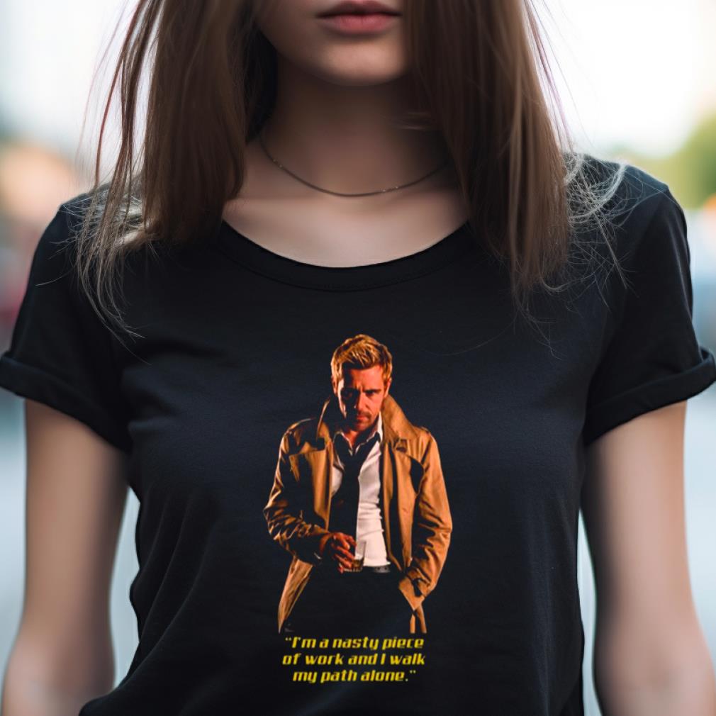 Quote Of John Constantine Legends Of Tomorrow Shirt Quote Of John Constantine Legends Of Tomorrow Shirt