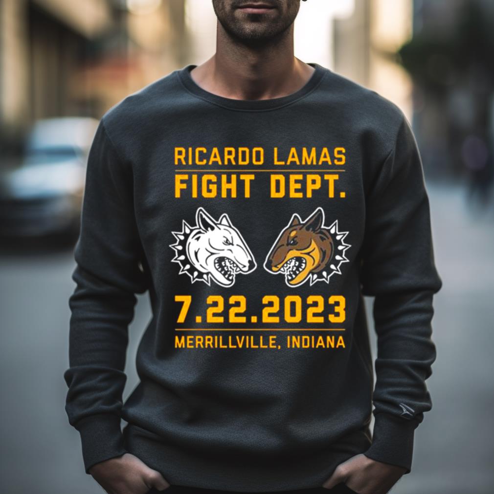 Ricardo Lamas Fight Dept 7 22 2023 Merrillville Indiana Shirt