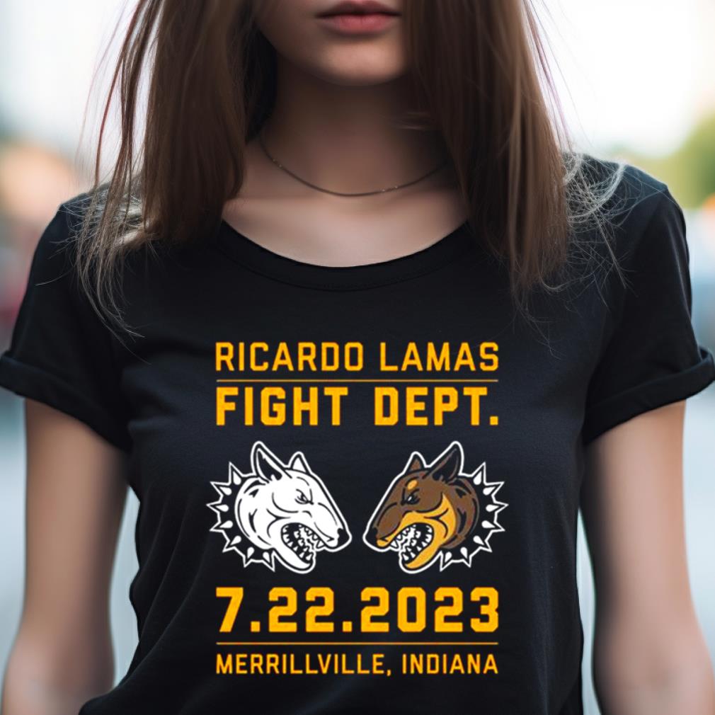 Ricardo Lamas Fight Dept 7 22 2023 Merrillville Indiana Shirt Ricardo Lamas Fight Dept 7 22 2023 Merrillville Indiana Shirt