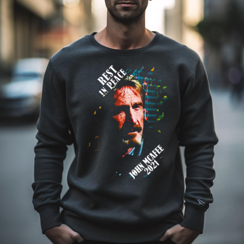 Rip 1945 2021 Graphic Mcafee Never Forget John Mcafee Shirt Rip 1945 2021 Graphic Mcafee Never Forget John Mcafee Shirt