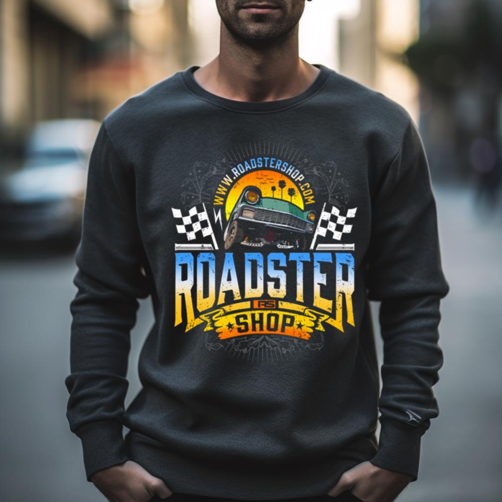 Roadstershop.Com Roadster Ps Shop Shirt Roadstershop.Com Roadster Ps Shop Shirt