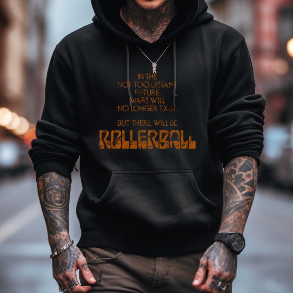 Rollerball - Movie Tag Line Gladiator Movie Shirt Rollerball - Movie Tag Line Gladiator Movie Shirt