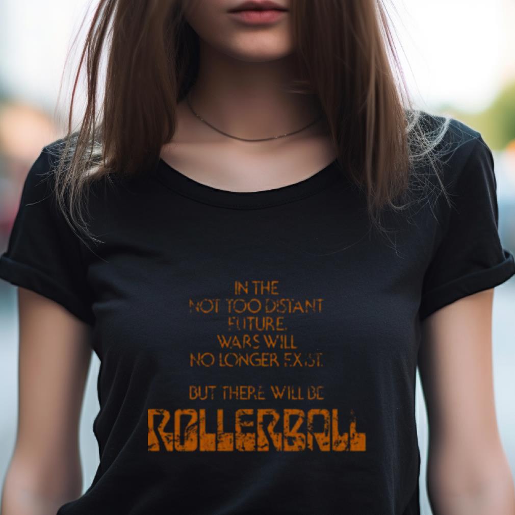 Rollerball - Movie Tag Line Gladiator Movie Shirt Rollerball - Movie Tag Line Gladiator Movie Shirt