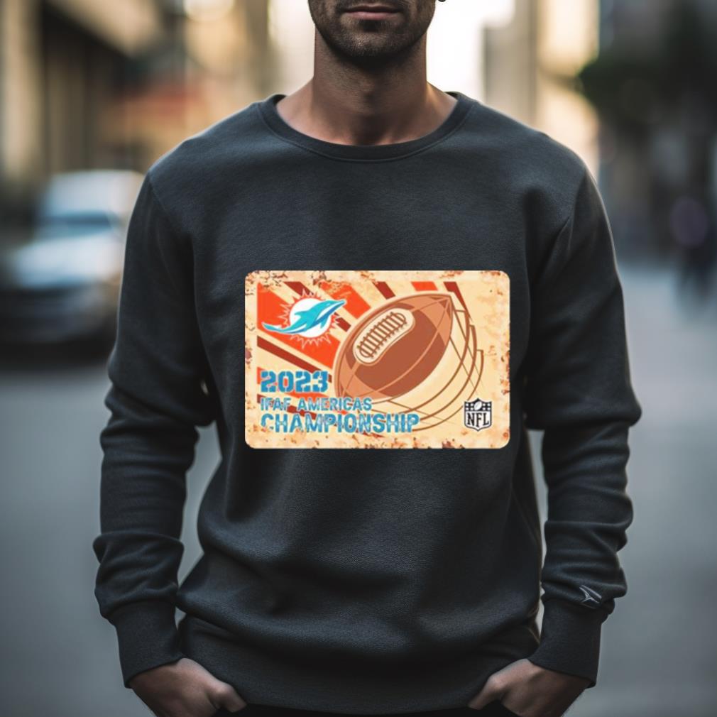 Rusty Metal Miami Dolphins 2023 Ifaf Americas Championship Nfl Logo Shirt