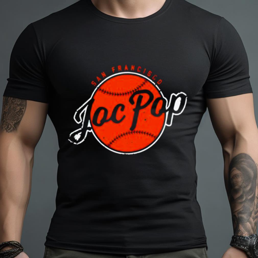 San Francisco Joc Pop Shirt