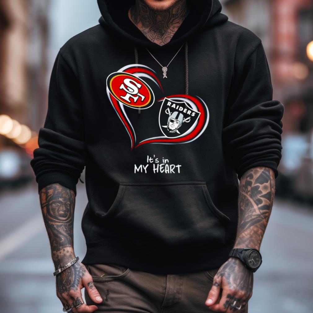 San Francisco Women's Shirt9Ers And Las Vegas Raiders It'S In My Heart Shirt San Francisco Women's Shirt9Ers And Las Vegas Raiders It'S In My Heart Shirt