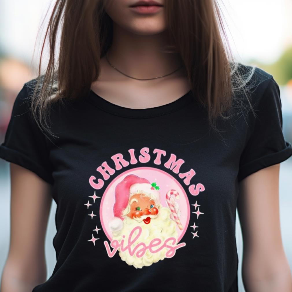 Santa Claus Christmas Vibes Shirt Santa Claus Christmas Vibes Shirt
