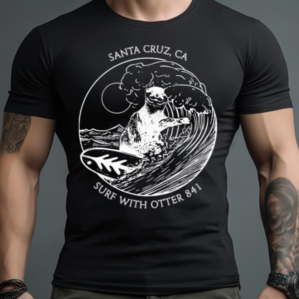 Santa Cruz Ca Surf With Otter 841 Shirt