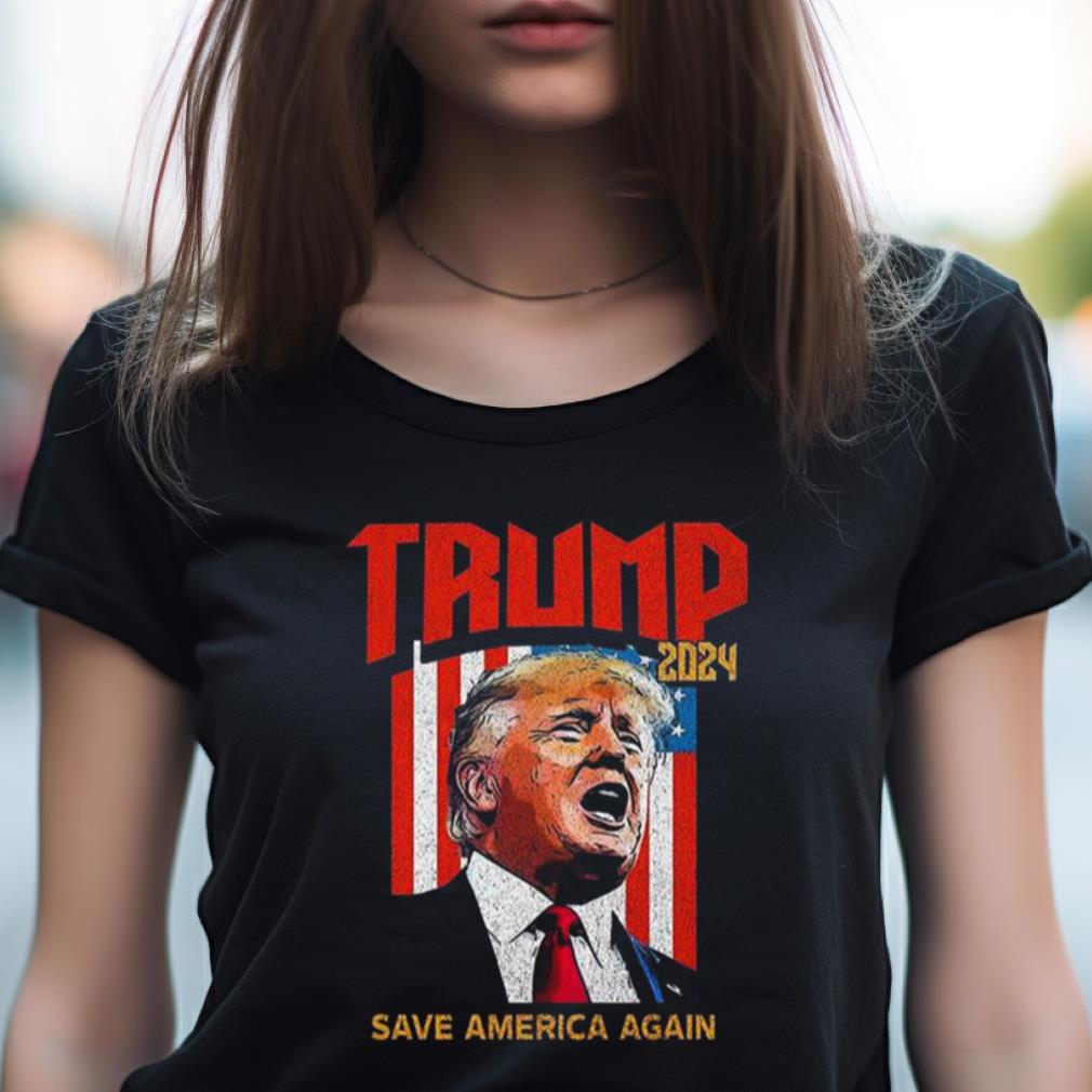 Save America Again Donald Trump 202Women's Shirt Slogan Campaign Shirt Save America Again Donald Trump 202Women's Shirt Slogan Campaign Shirt