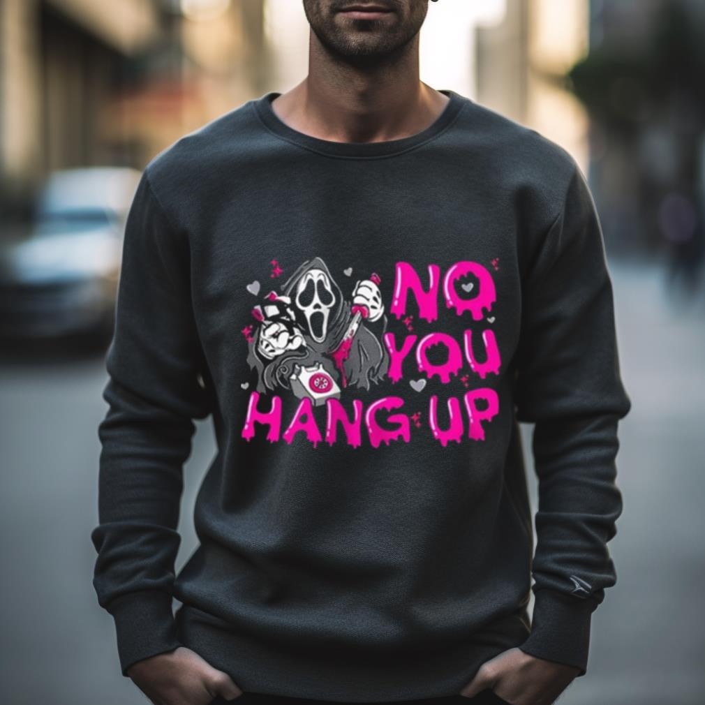 Scream Call No You Hang Up Halloween 2023 T Shirt