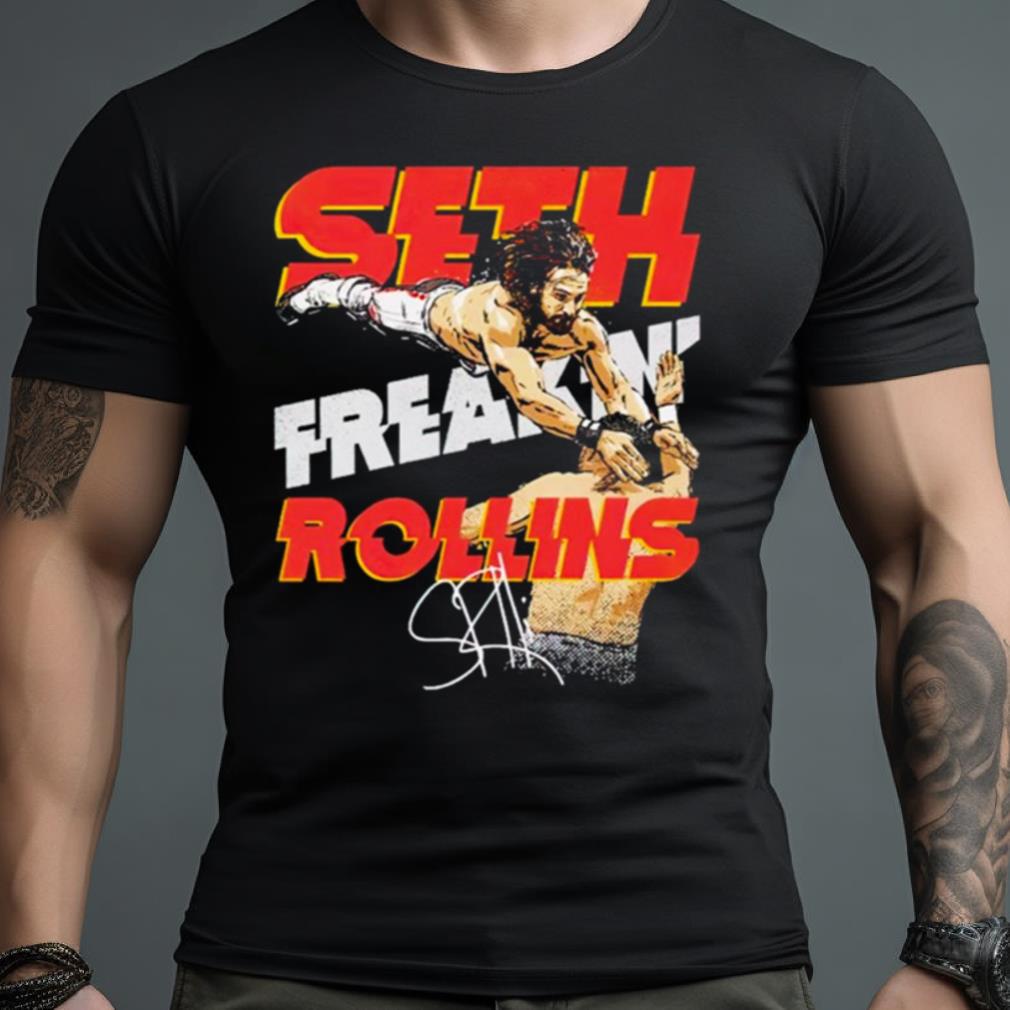 Seth Freakin Rollins Freakin’ Signature Shirt