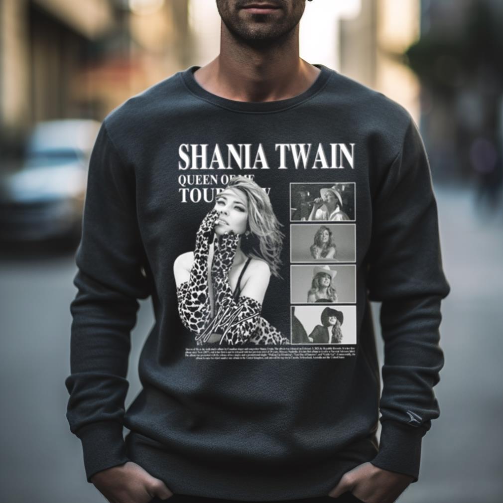 Shania Twain Queen Of Me Tour Shania Twain Shania Twain Fans Gift For Men Women Unisex T Shirt