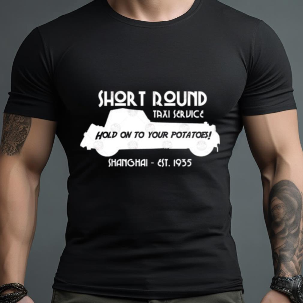 Short Round Taxi Service Indiana Jones Shirt