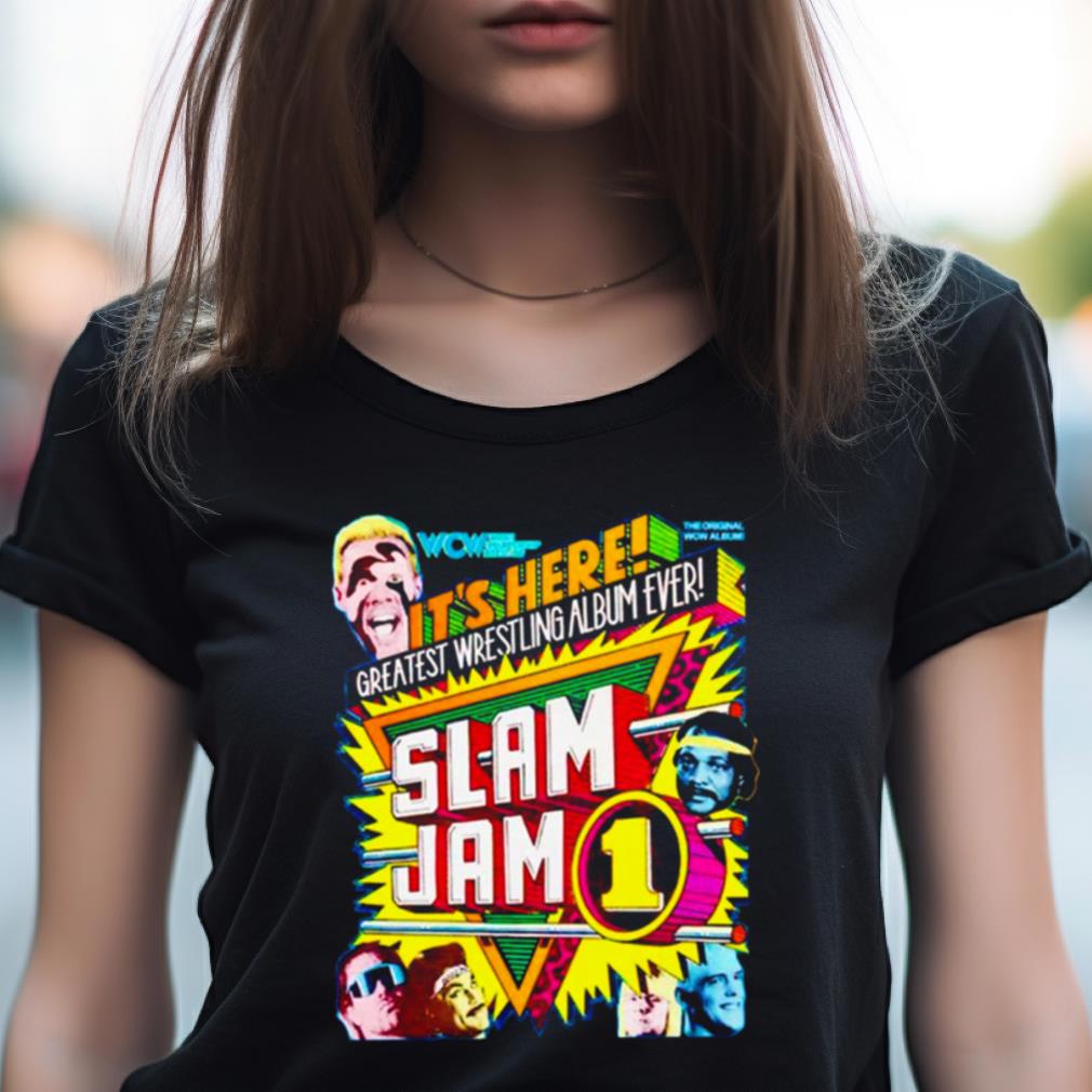 Slam Jam 1 It'S Here Greatest Wrestling Album Ever Shirt Slam Jam 1 It'S Here Greatest Wrestling Album Ever Shirt