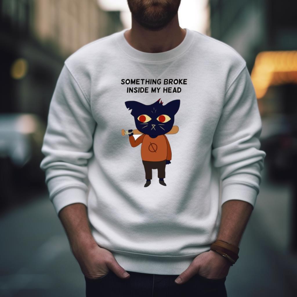Something Broke Mae Borowski Shirt