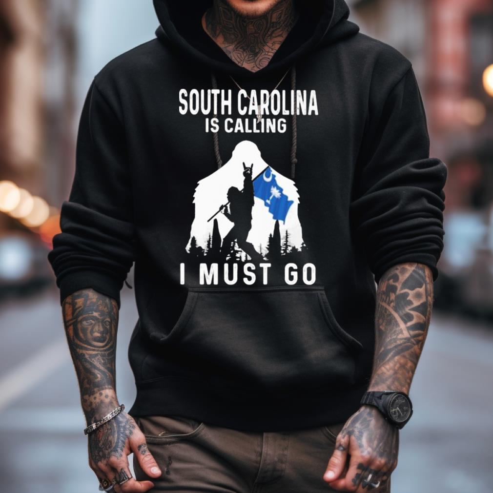 South Carolina Is Calling I Must Go Bigfoot Flag Shirt South Carolina Is Calling I Must Go Bigfoot Flag Shirt