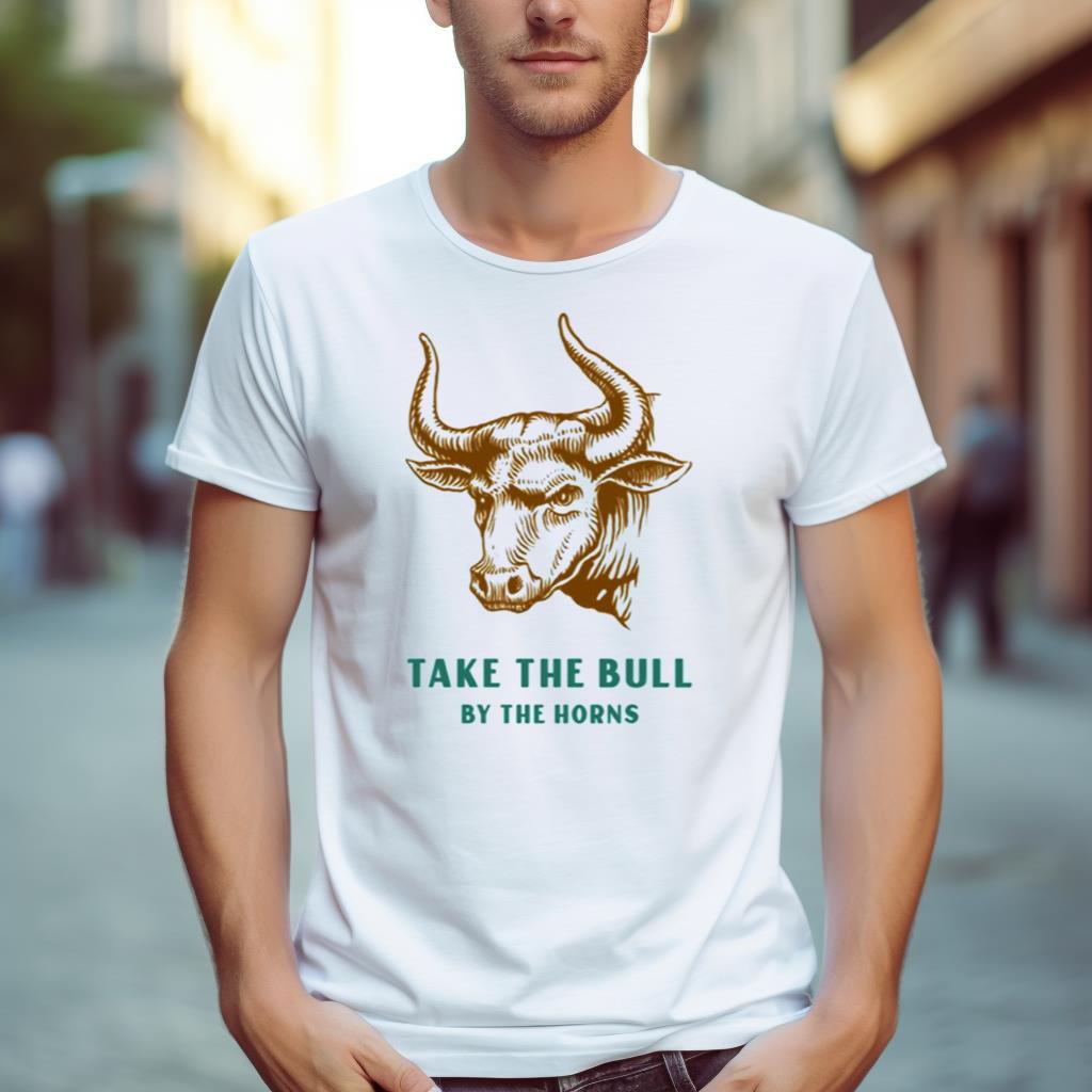 Take The Bull By The Horns Art Shirt