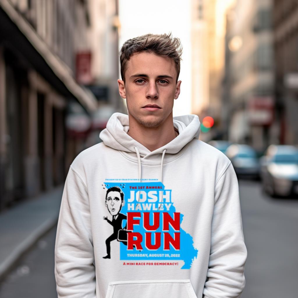 The 1St Annual Josh Hawley Fun Run Shirt The 1St Annual Josh Hawley Fun Run Shirt