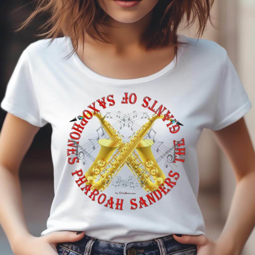 The Giants Of Saxophones Pharoah Sanders Shirt The Giants Of Saxophones Pharoah Sanders Shirt