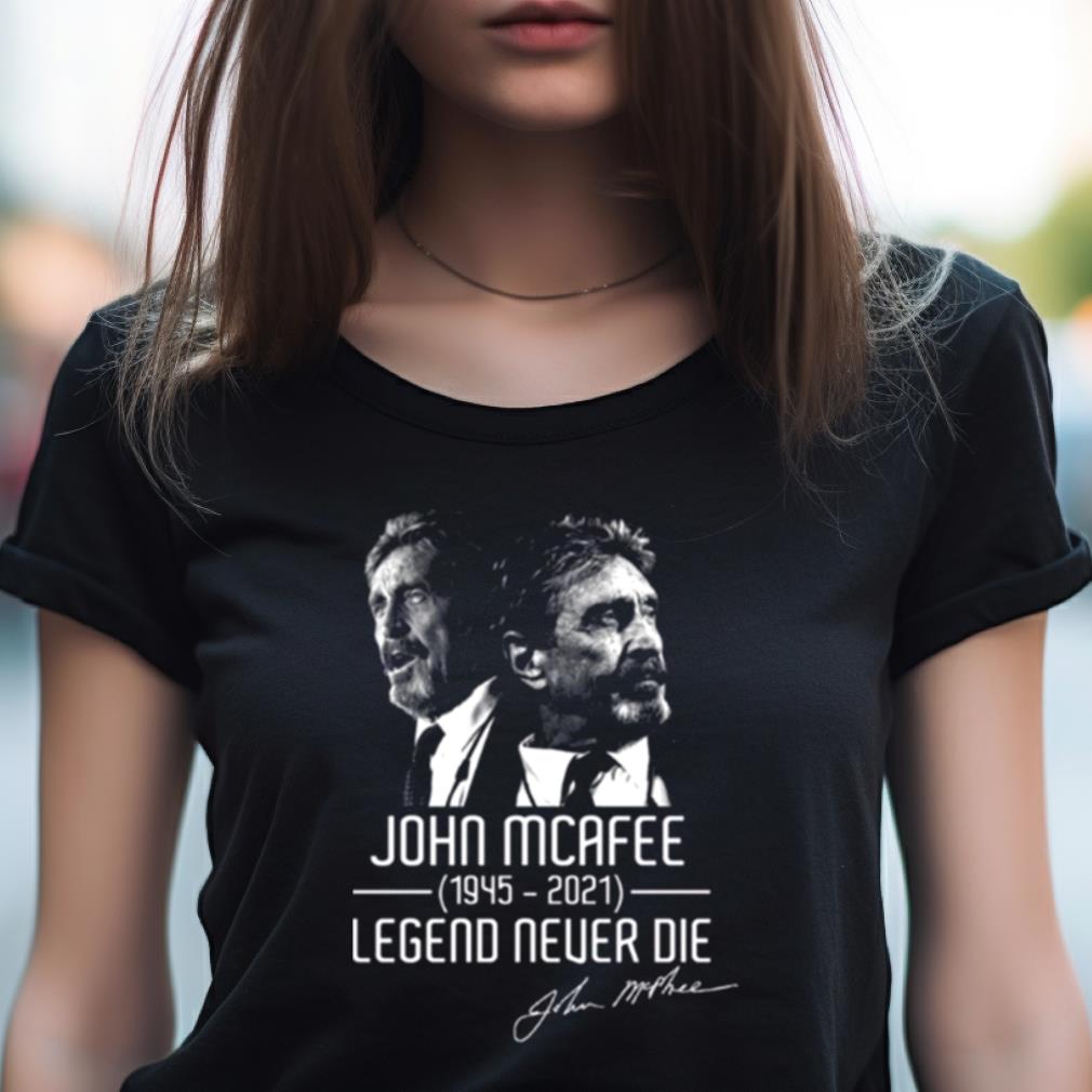 The Legend John Mcafee Shirt The Legend John Mcafee Shirt