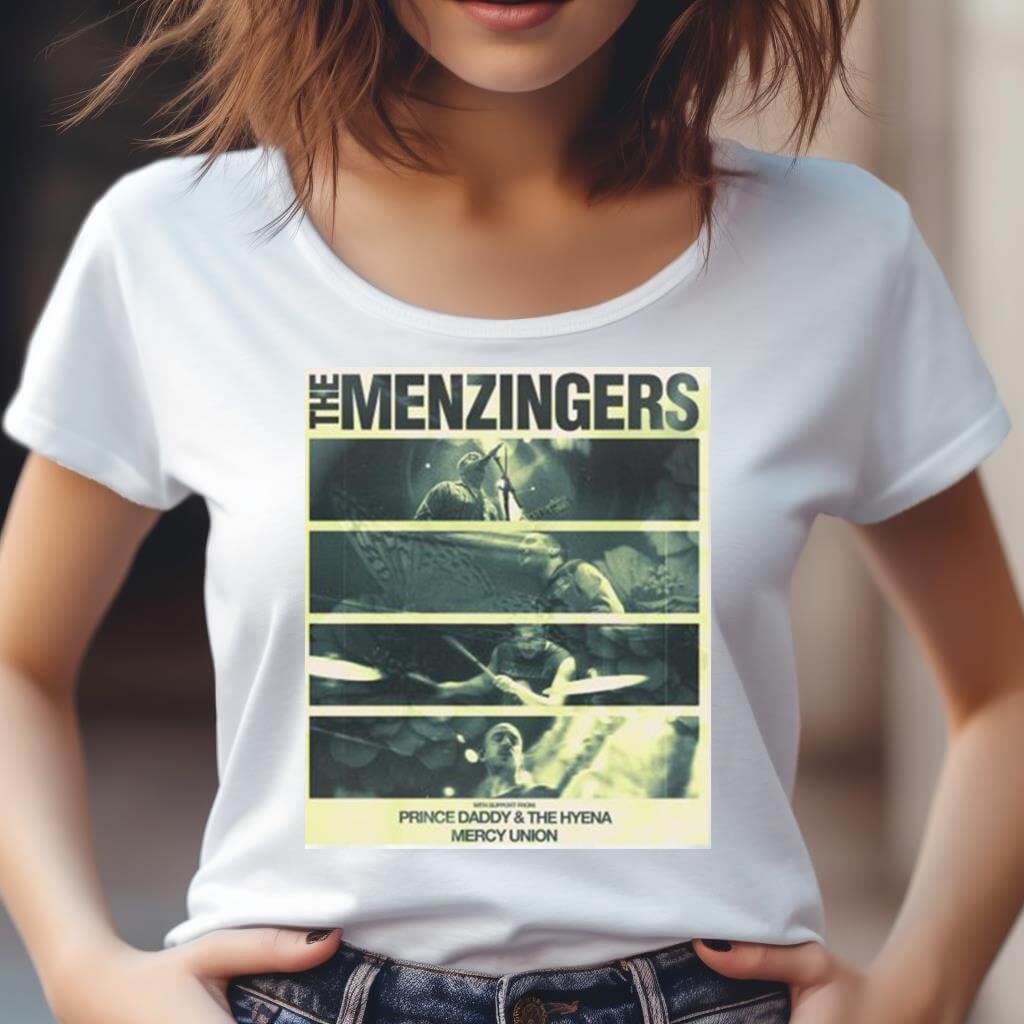 The Menzingers With Support From Prince Daddy & The Hyena Mercy Union Saturday August 26 Shirt