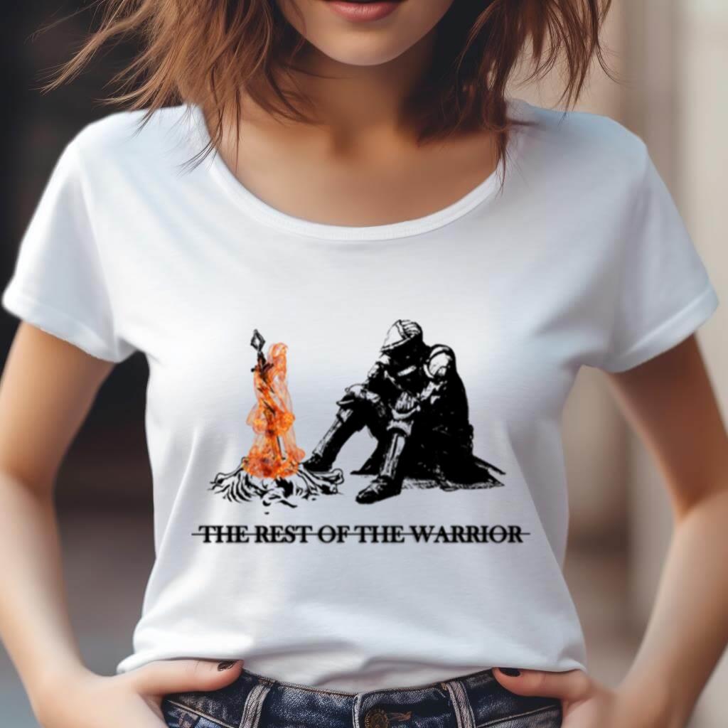 The Rest Of The Warrior Dark Souls Shirt The Rest Of The Warrior Dark Souls Shirt
