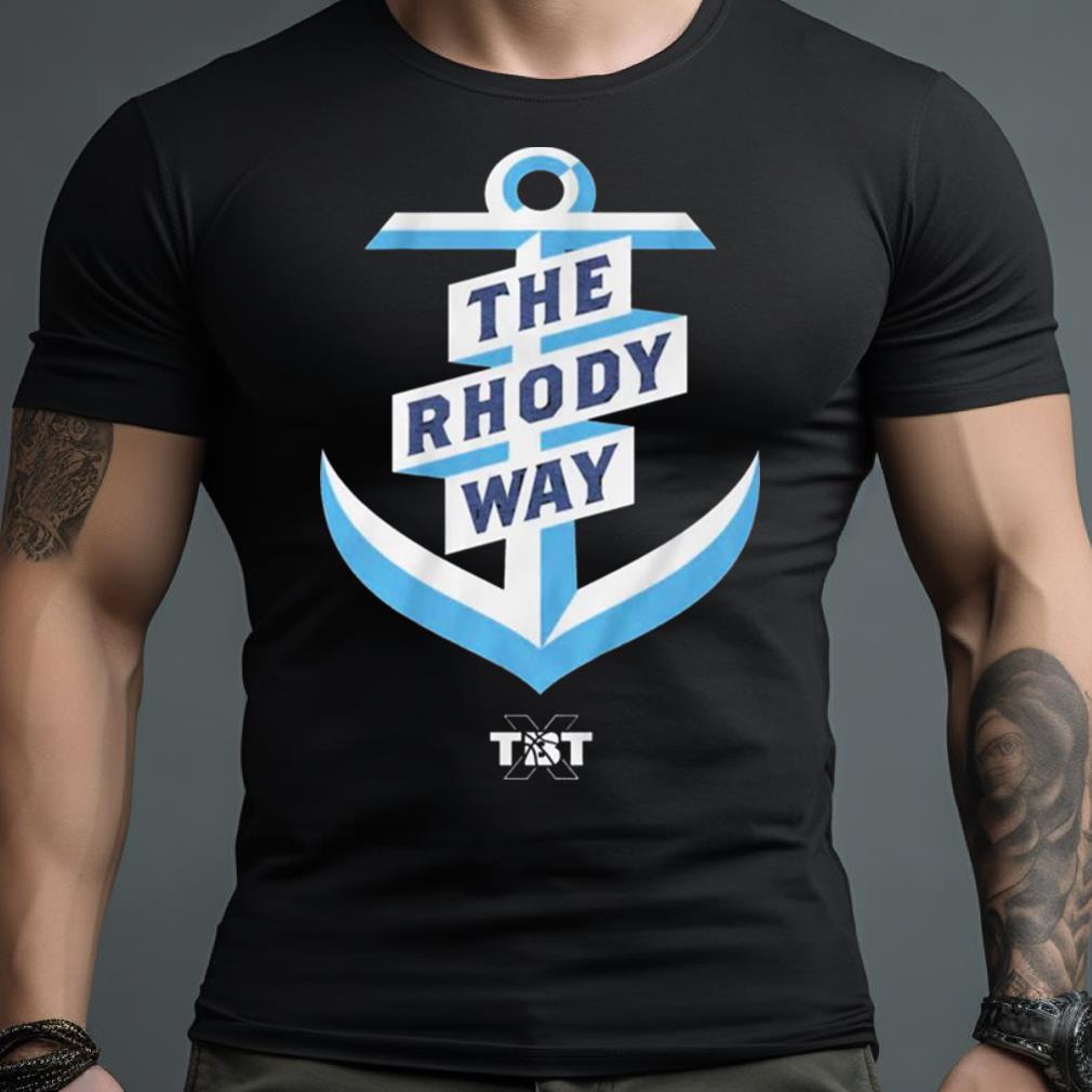 The Rhody Way Tbt Shirt