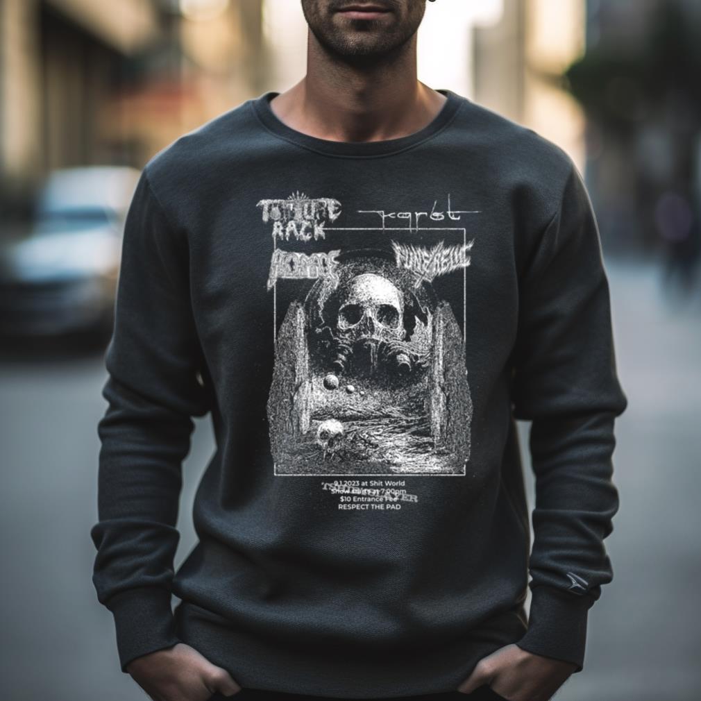 Torture Rack Death Metal Show In Portland Or Shirt