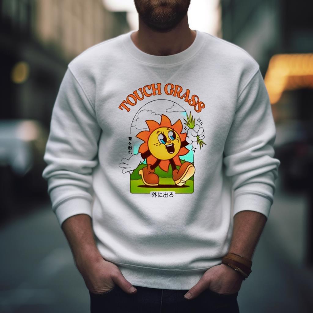 Touch Grass Sun Shirt