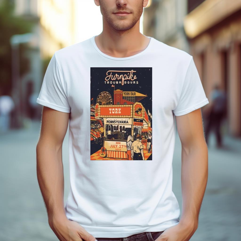 Turnpike Troubadours Poster York Pa July 27 2023 Shirt