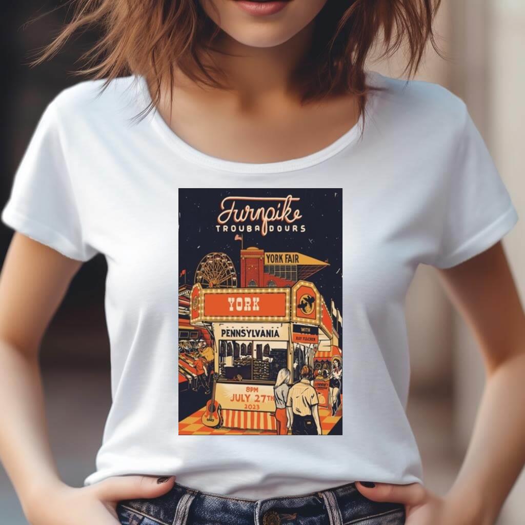 Turnpike Troubadours Poster York Pa July 27 2023 Shirt Turnpike Troubadours Poster York Pa July 27 2023 Shirt