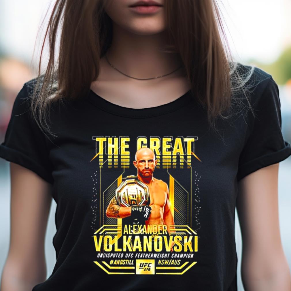 Ufc Alexander The Great Volkanovski Ufc 276 Shirt Ufc Alexander The Great Volkanovski Ufc 276 Shirt