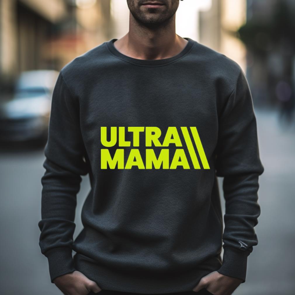 Ultra Mama Trail Running Mom Ultramarathon Mom Shirt