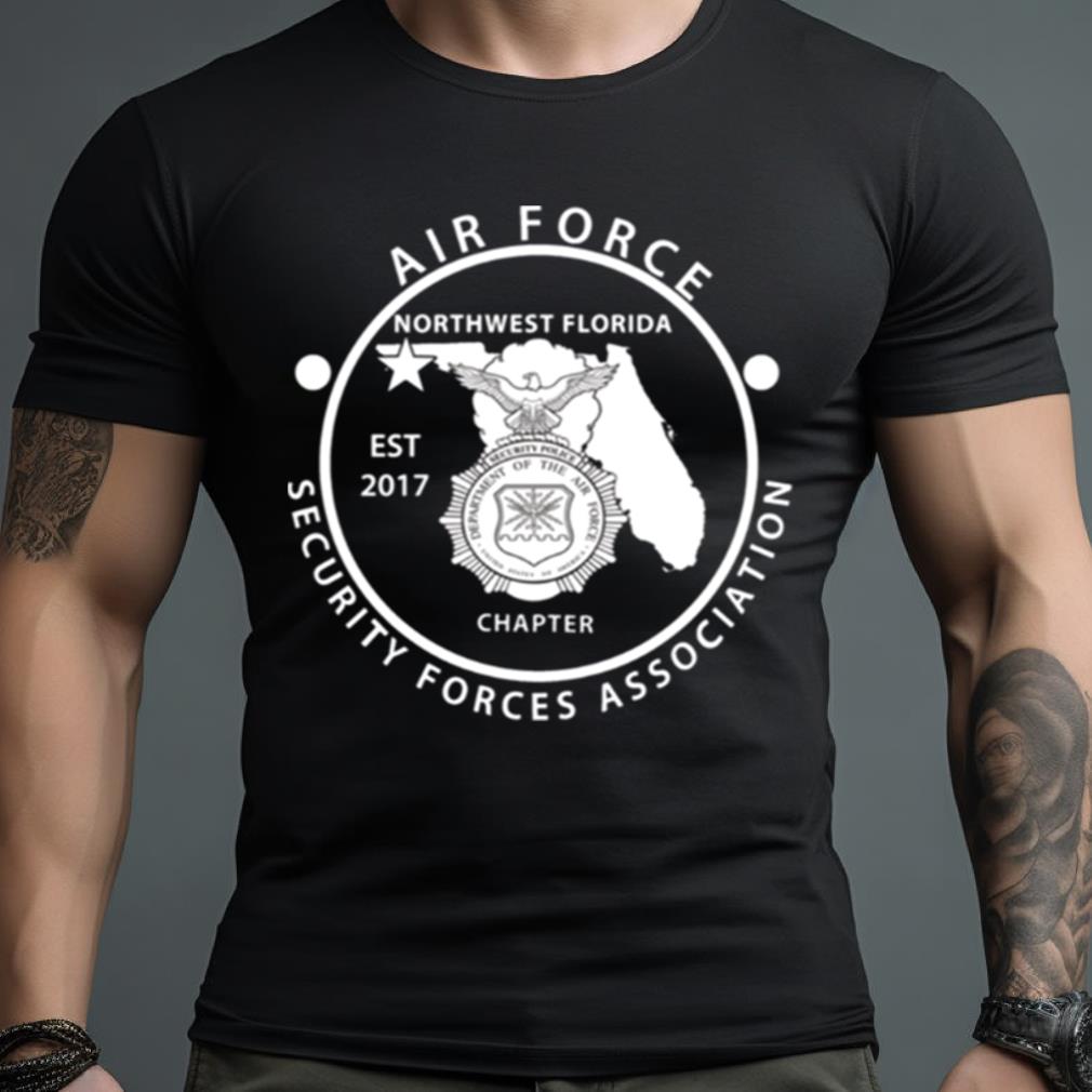 Usaf Security Forces Association Northwest Florida Shirt