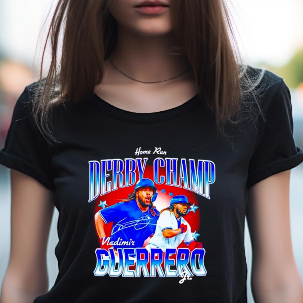 Vladdy Jr.'S The Derby Champ Signature Shirt Vladdy Jr.'S The Derby Champ Signature Shirt