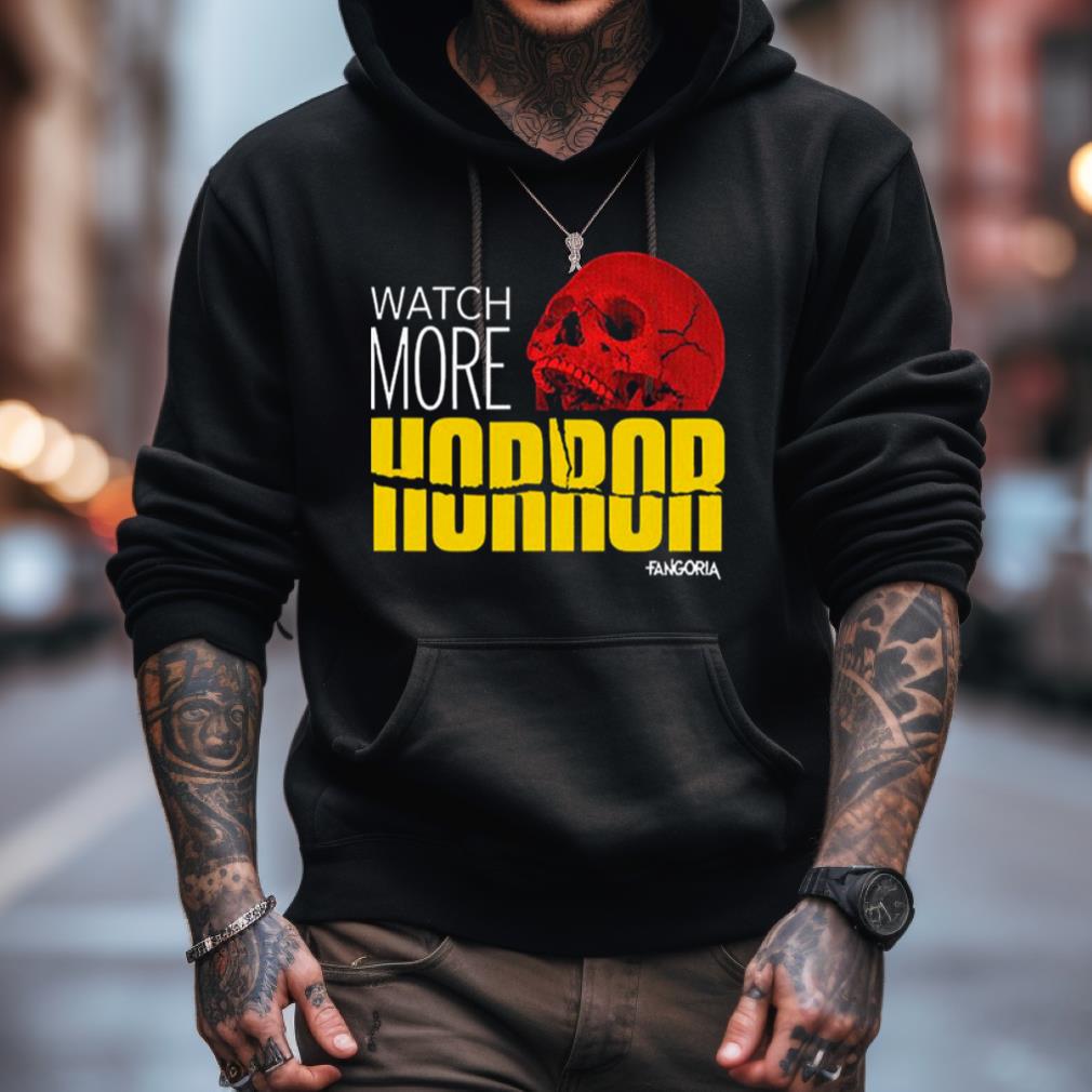 Watch More Horror Psycho Skull Shirt Watch More Horror Psycho Skull Shirt