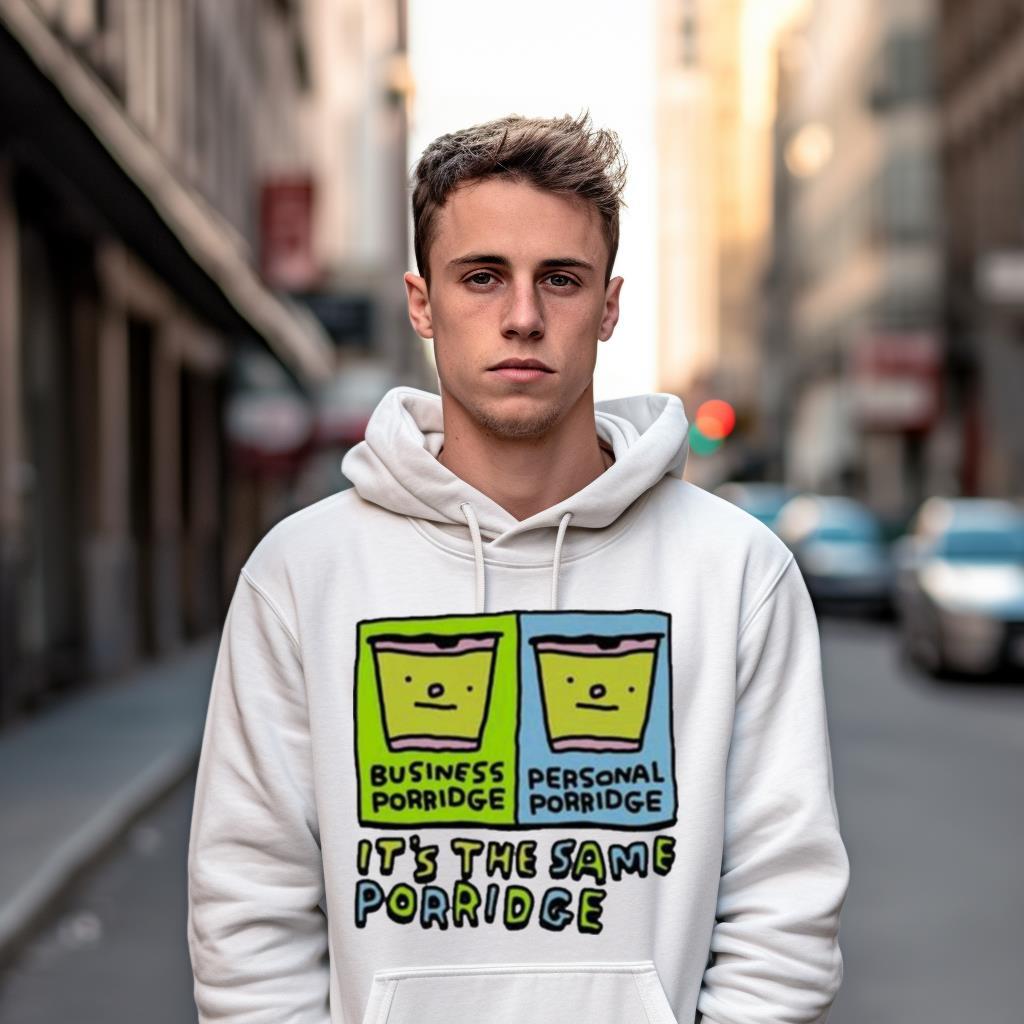 Zoe Bread Business Porridge Personal Porridge It'S The Same Porridge Shirt Zoe Bread Business Porridge Personal Porridge It'S The Same Porridge Shirt