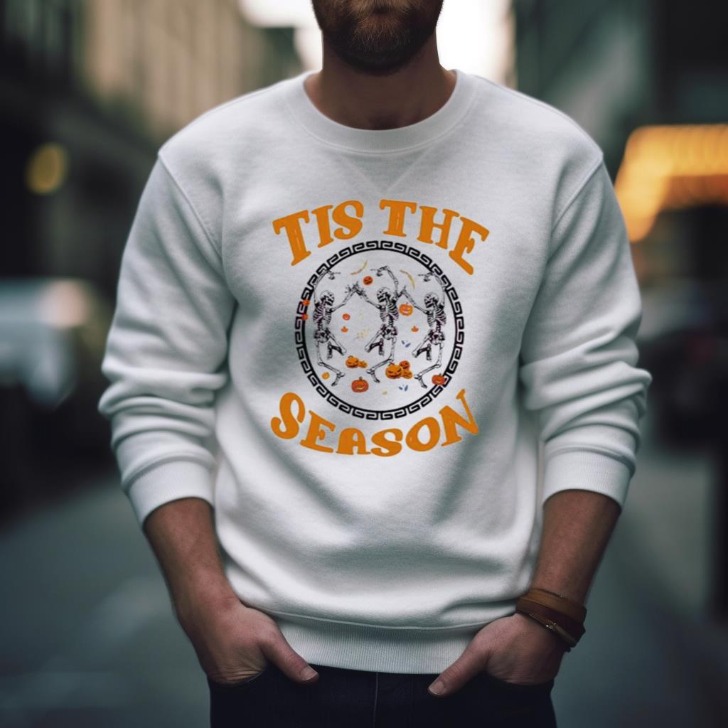 2023 Halloween Tis The Season Dancing Skeleton Shirt