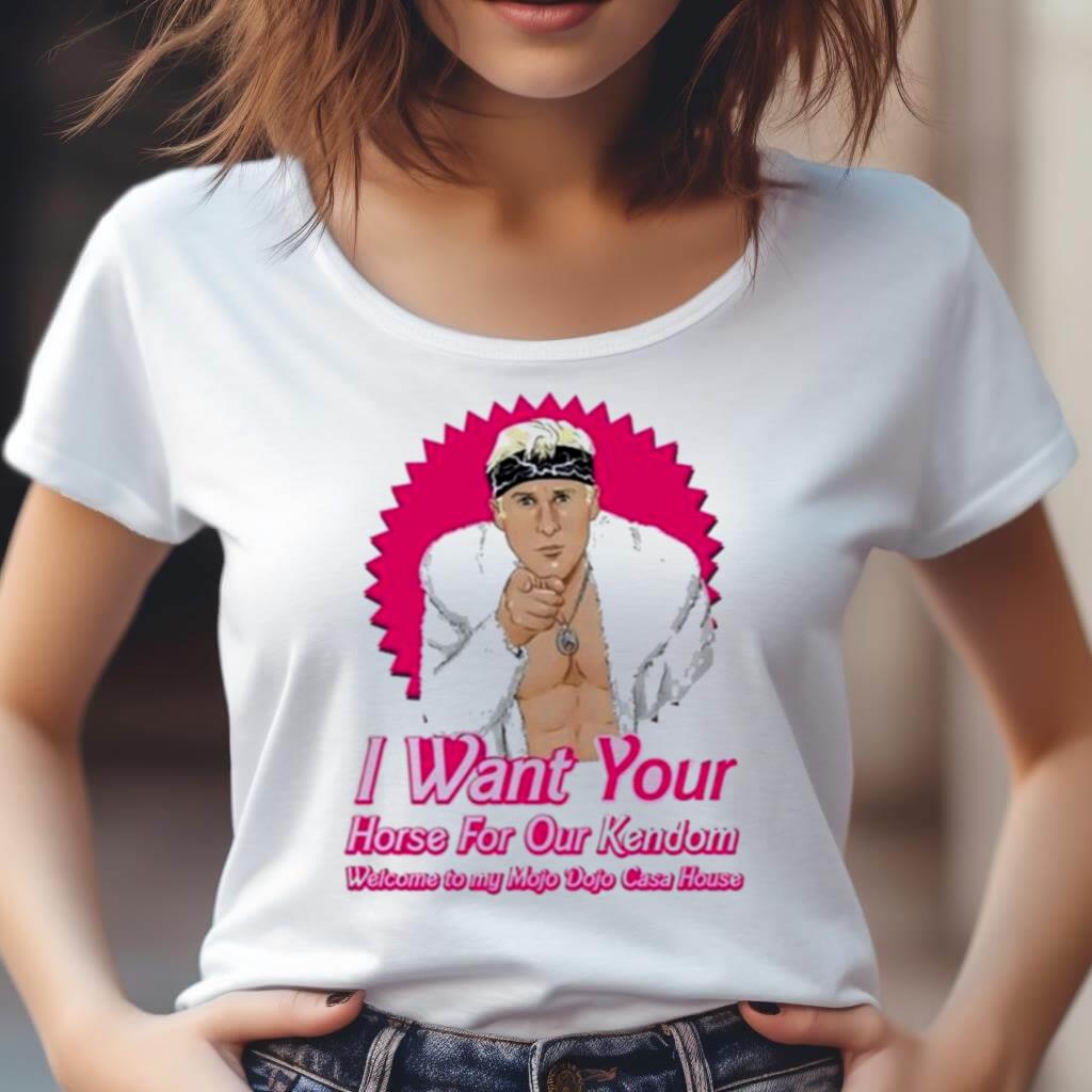 Barbie I Want Your Horse For Our Kendom Shirt Ken Shirt Barbie Movie Merch Shirt Barbie I Want Your Horse For Our Kendom Shirt Ken Shirt Barbie Movie Merch Shirt