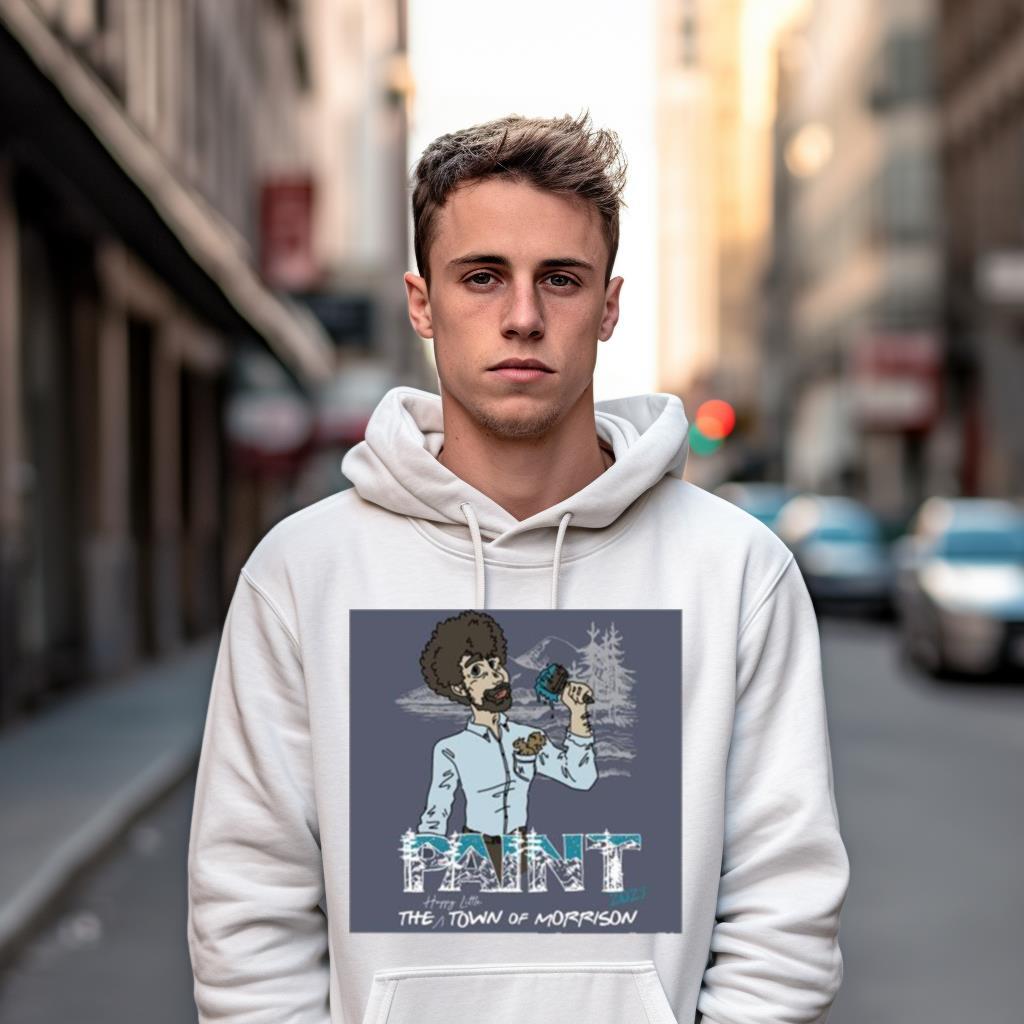 Bob Ross Paint The Happy Little Town Of Morrison 2023 Shirt Bob Ross Paint The Happy Little Town Of Morrison 2023 Shirt