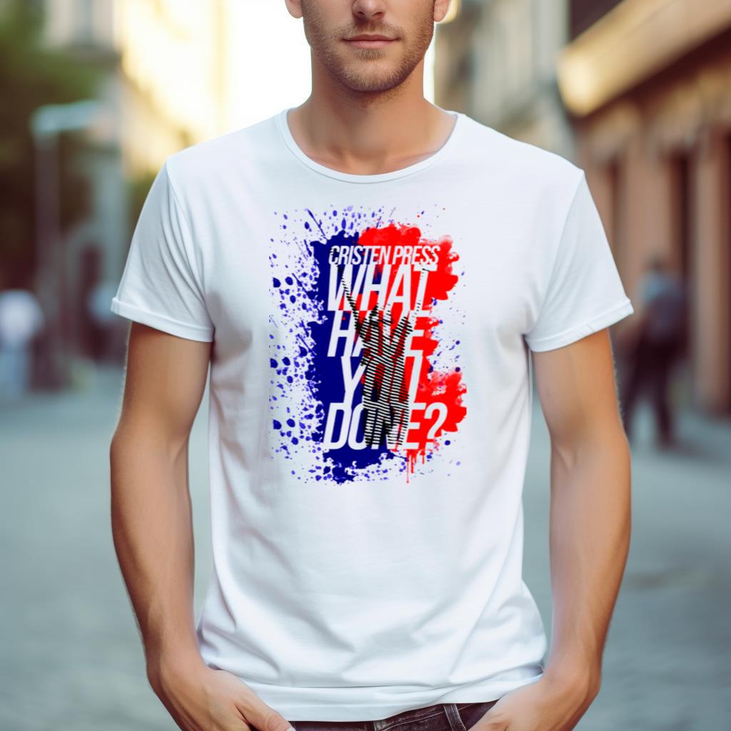 Christen Press What Have You Done Shirt